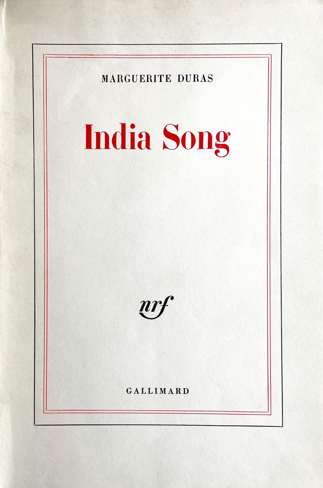 DURAS (Marguerite). 印度之歌。巴黎，Gallimard，1973。8开本，平装，未删节。第一版。

牛皮纸上的45份之一，是唯一的大纸。

&hellip;