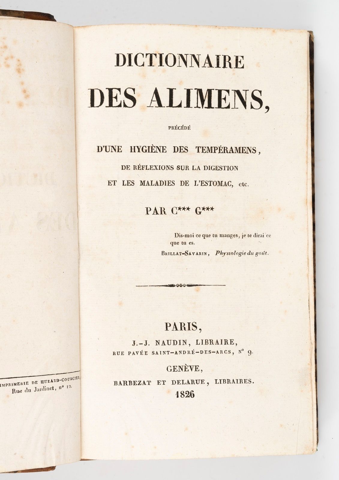Null GARDETON (César)]. Dictionnaire des alimens, precedido de una higiene de lo&hellip;