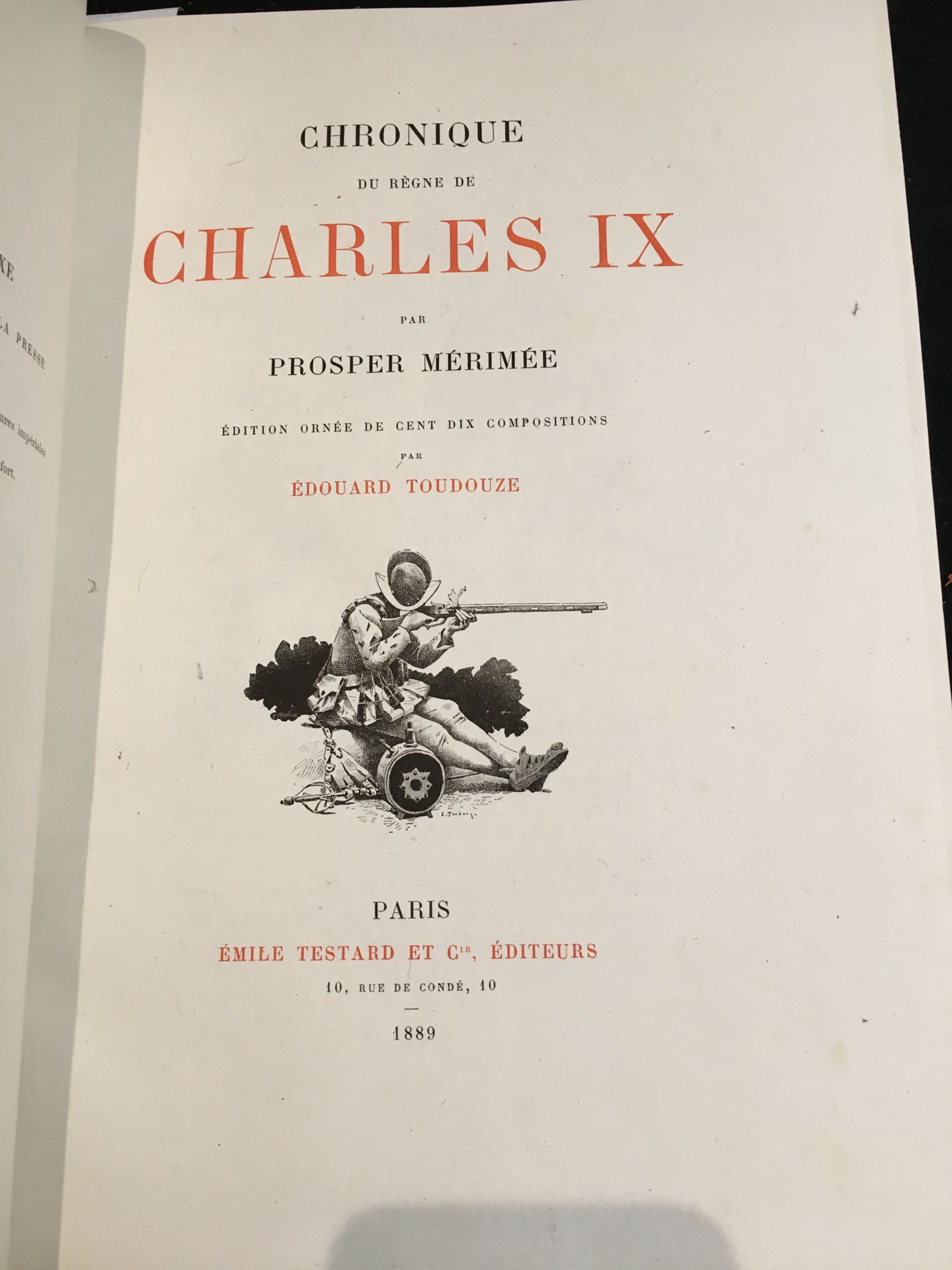 MÉRIMÉE (Prosper). Chronicle of the reign of Charles IX. Paris, Émile Testard et&hellip;