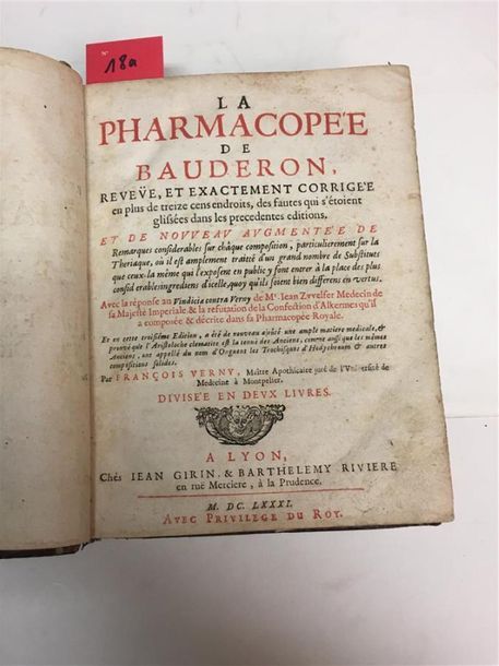 Null 18. BAUDERON (Brice) : La Pharmacopée de Bauderon, revuë, et exactement cor&hellip;