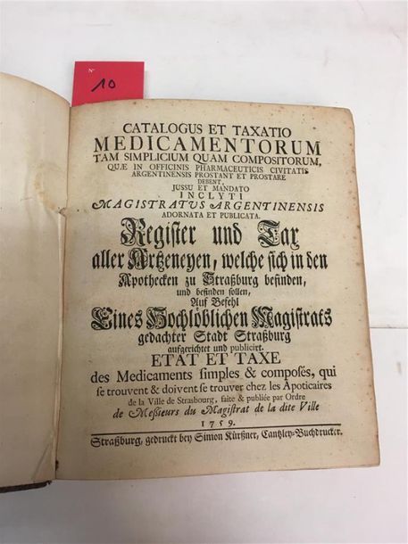 Null 10. [ALSACE]. Etat et taxe des médicaments simples & composés, qui se trouv&hellip;