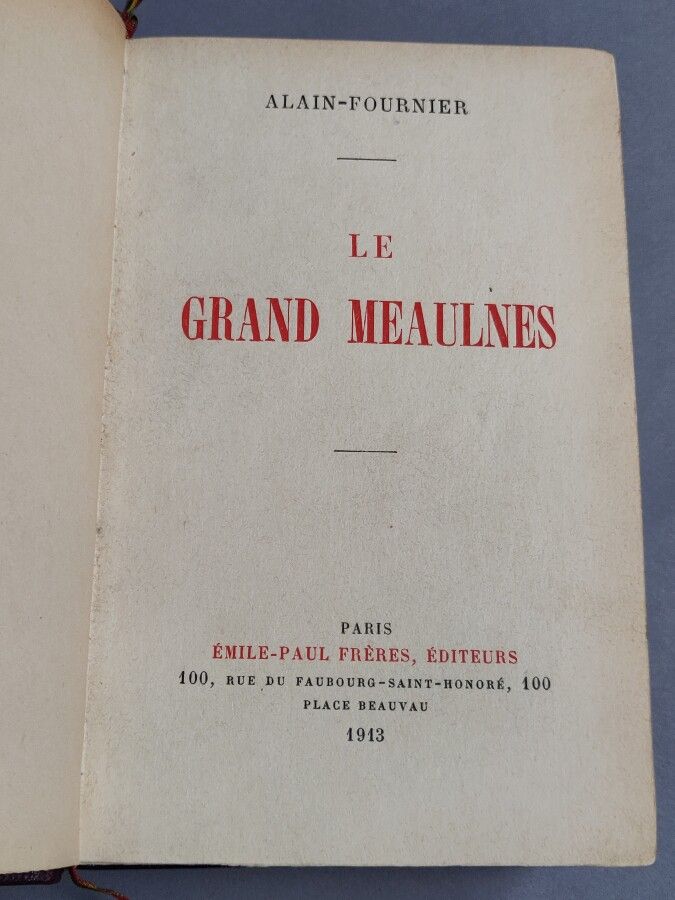 Null 63.Alain FOURNIER

大Meaulnes。巴黎，埃米尔-保罗，1913年。

巧克力色的半马可尼，头部镀金，封面和书脊保留。(Desn&hellip;