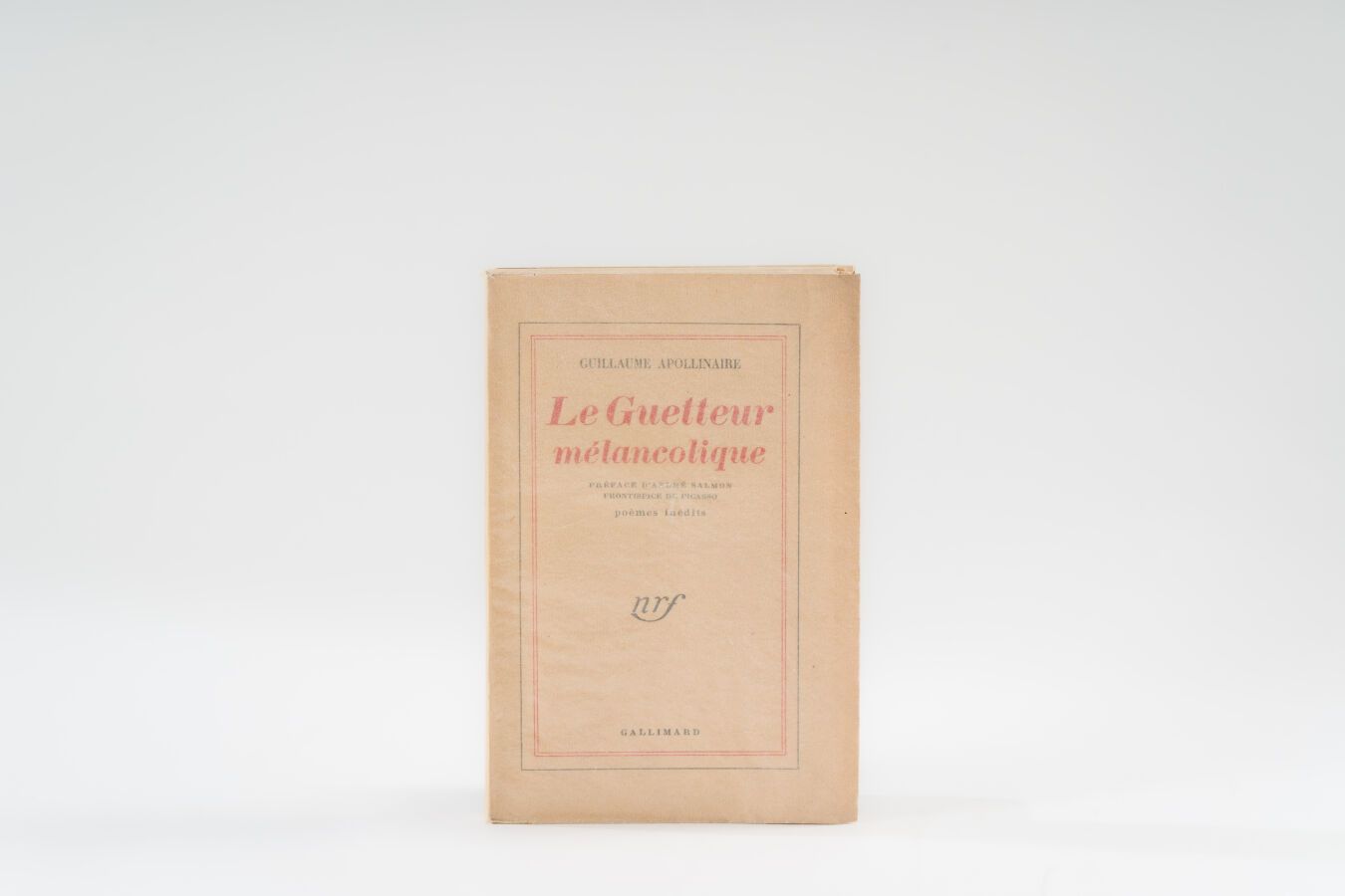 Null 7.APOLLINAIRE（纪尧姆）。 
Le Guetteur mélancolique.安德烈-萨尔蒙的序言。毕加索的封面画。诗集。巴黎，Gall&hellip;