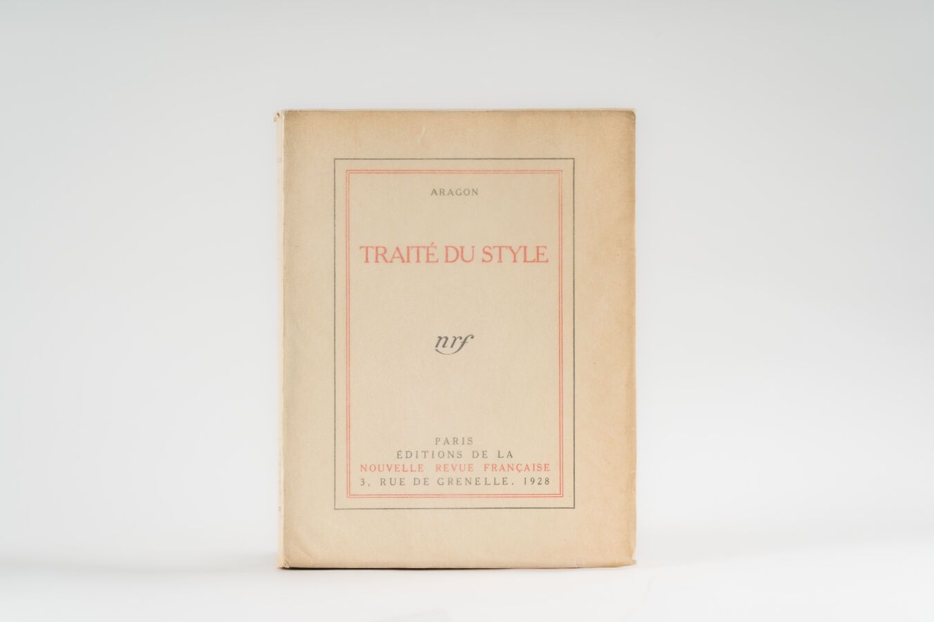 Null 15.阿拉贡（路易斯）。 
Traité du style.巴黎，法兰西新报出版社，1928年，4开本，平装本。

第一版。

1/109册，以in-&hellip;