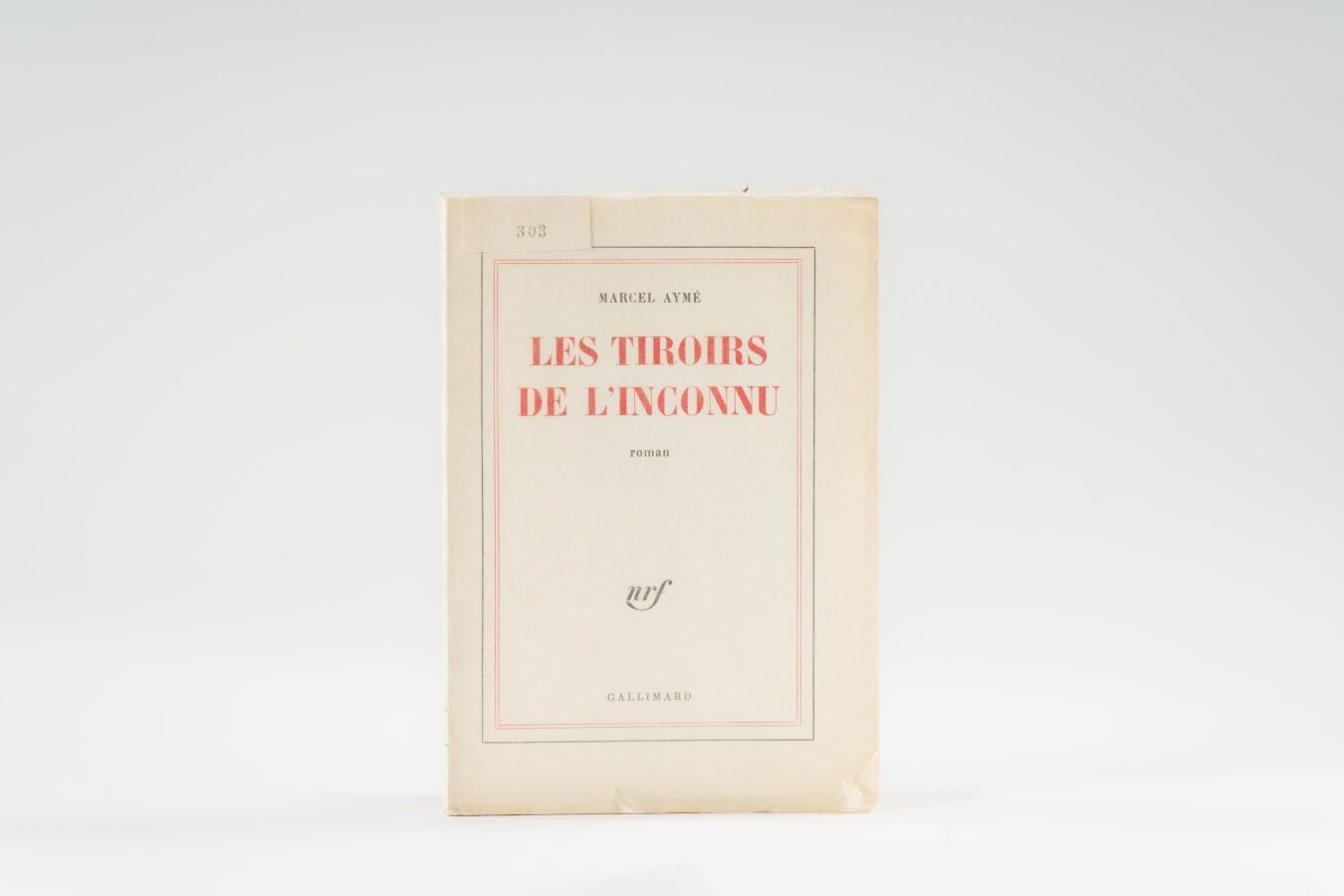 Null 37. AYMÉ (Marcel). 
Les Tiroirs de l'inconnu. Paris, Gallimard, 1960, in-8,&hellip;