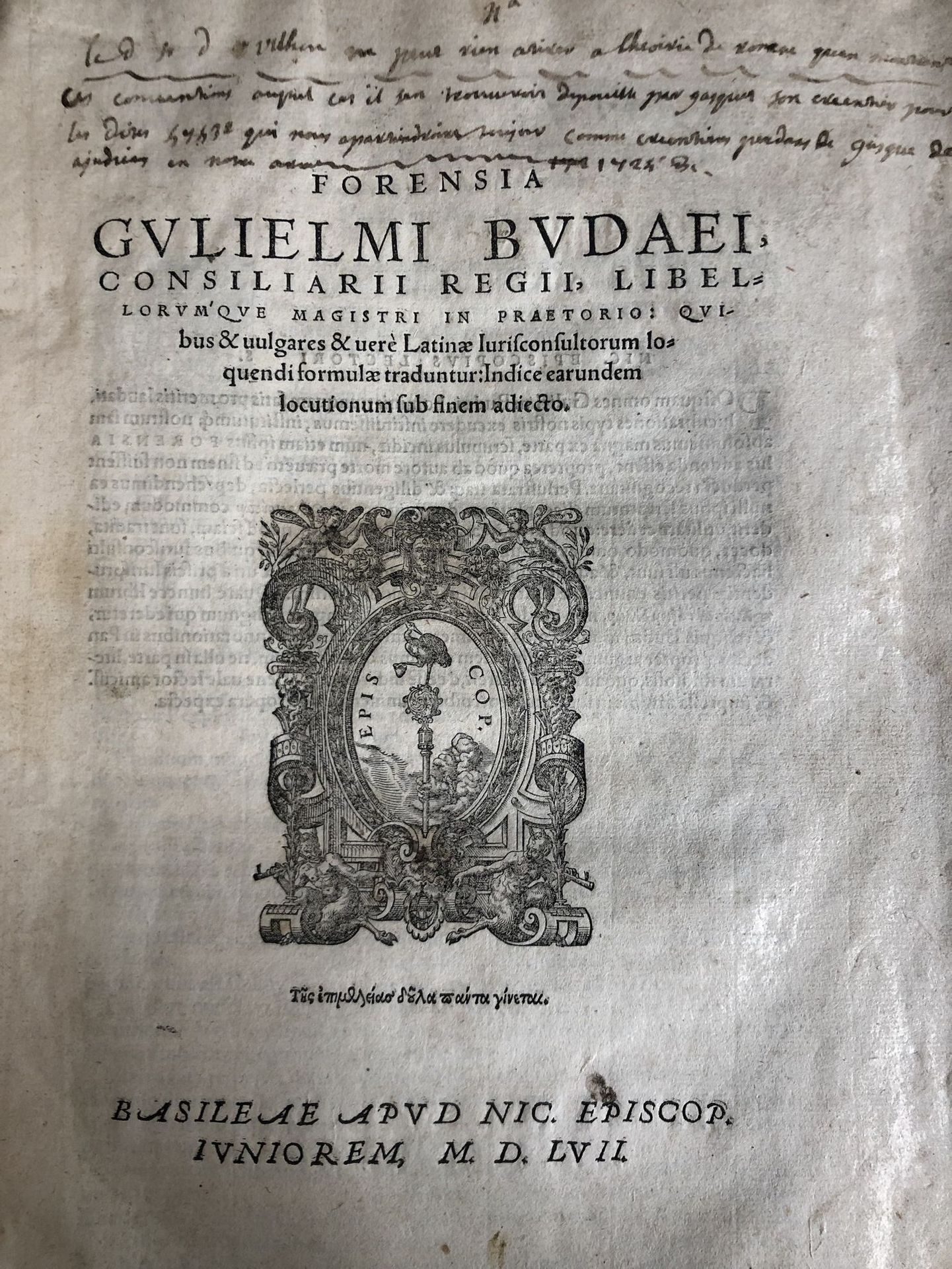 Null 
Guillaume Budé. Forensia.




Basilea, Nic. Episcopus, 1557.




Un volume&hellip;