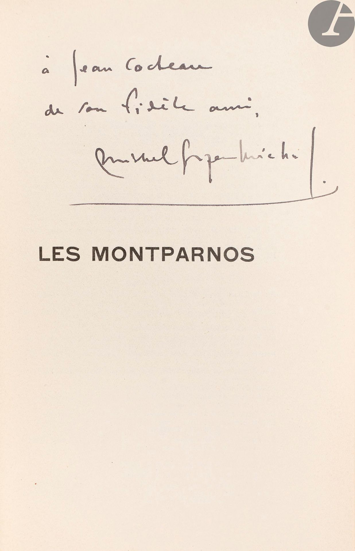 Null GEORGES-MICHEL (Michel).
Les Montparnos. Romanzo illustrato dai Montparnos.&hellip;