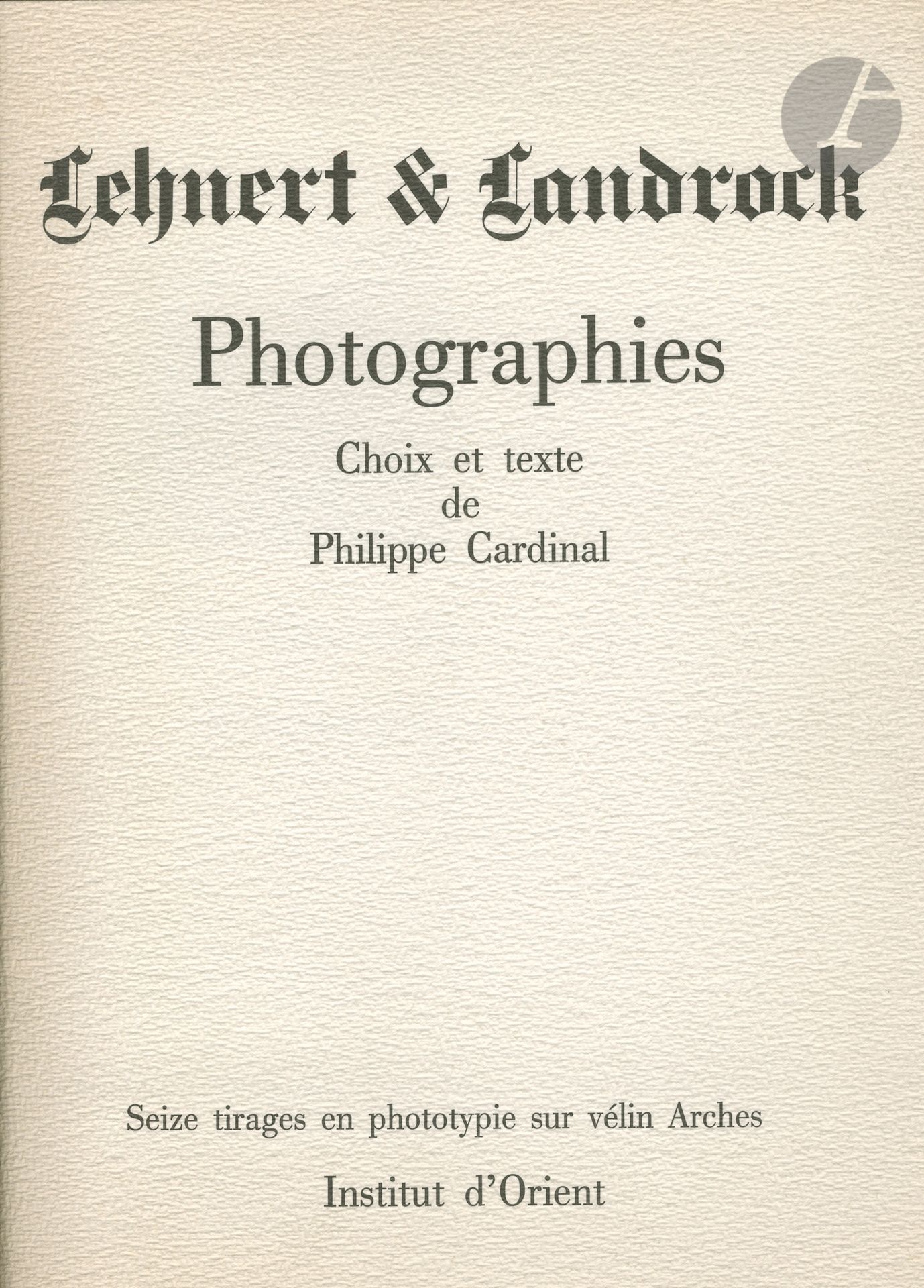 Null LEHNERT, RUDOLF (1878-1948
)LANDROCK, ERNEST (1878-1966)
照片。
东方研究所，1985年。
4&hellip;