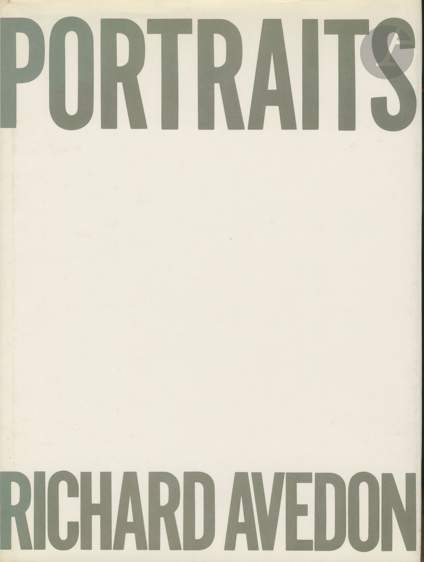 Null AVEDON, RICHARD (1923-2004)
Portraits. 
Éditions du Chêne, Paris, 1976. 
In&hellip;