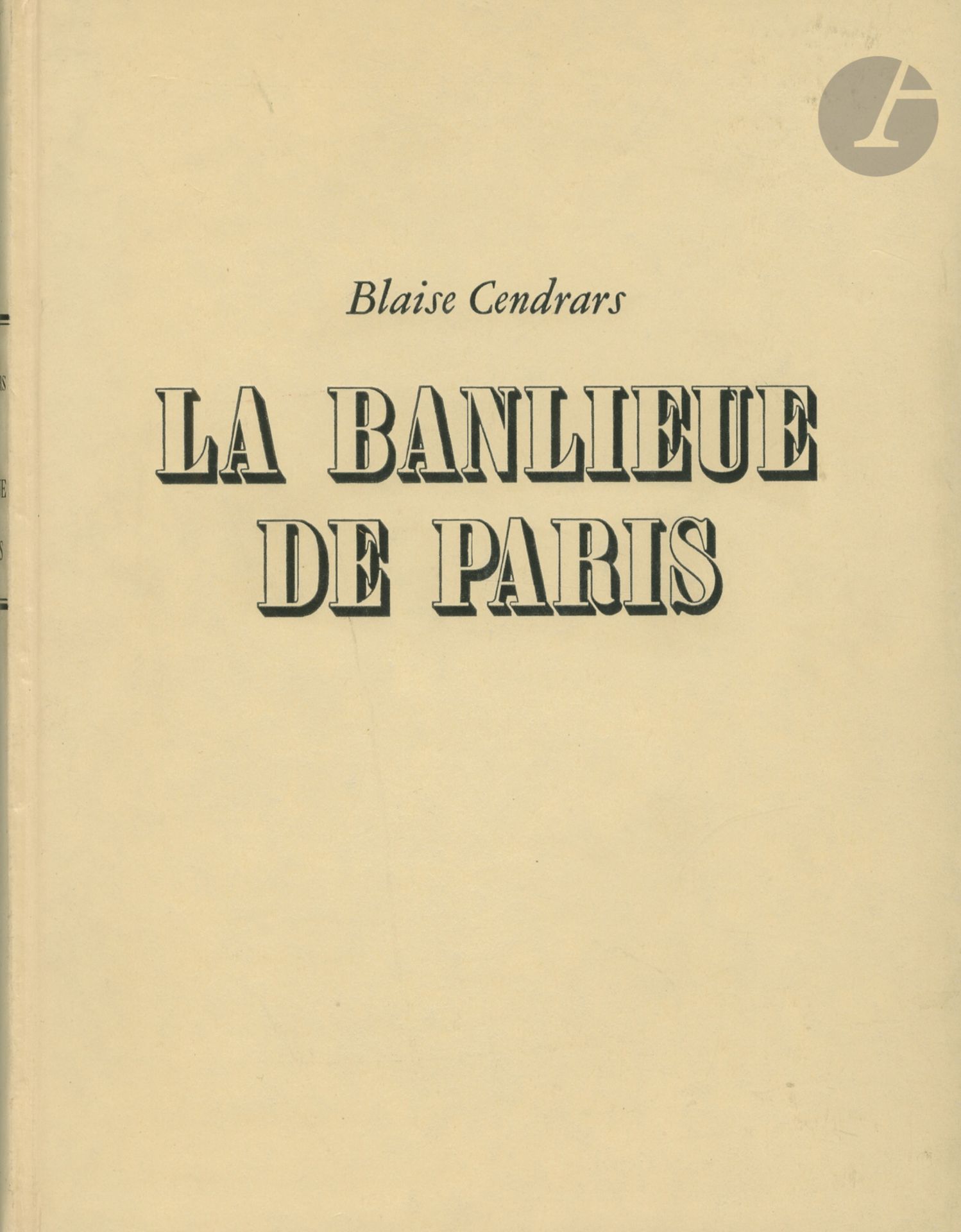 Null DOISNEAU, ROBERT (1912-1994
)CENDRARS, BLAISE (1887-1961)
La Banlieue de Pa&hellip;