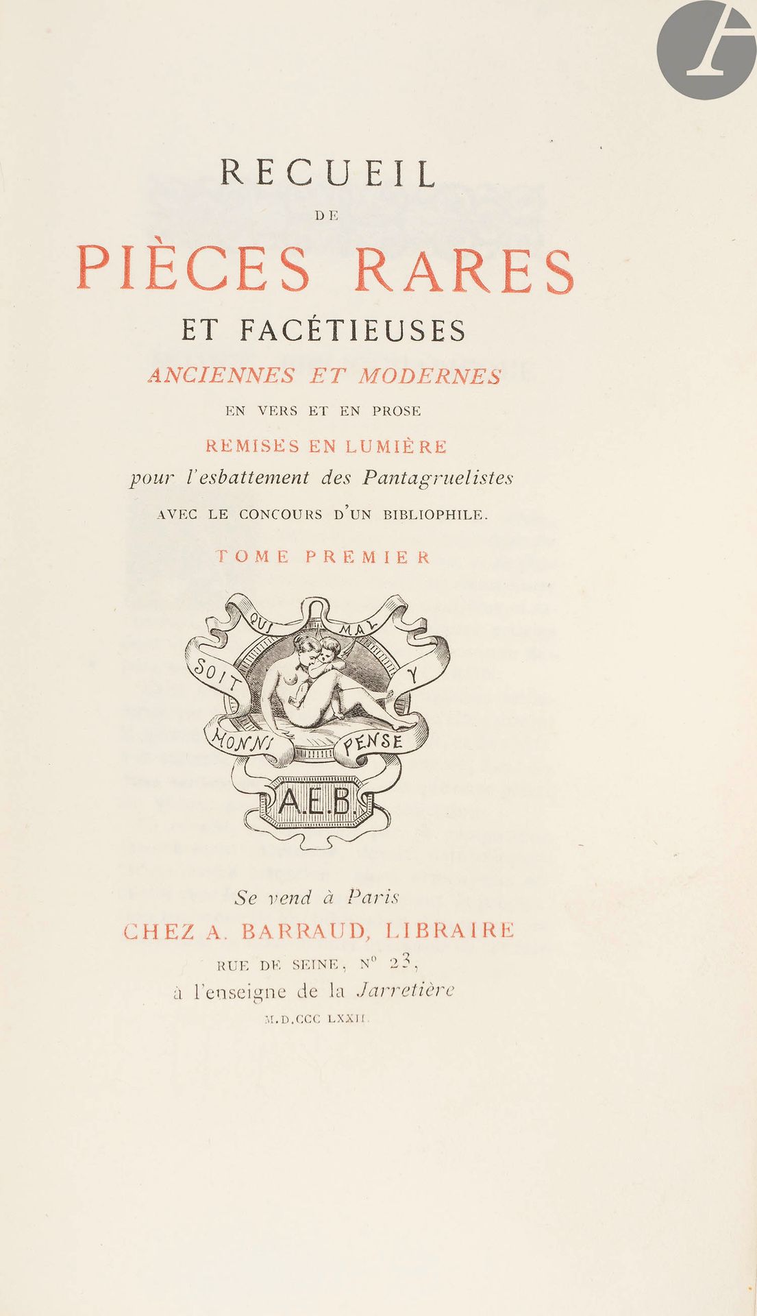 Null [FARCES]。
在一位藏书家的帮助下，收集了一些罕见的古代和现代的诗词和散文作品，供潘塔格鲁尔主义者欣赏。
巴黎: A. Barraud, 187&hellip;