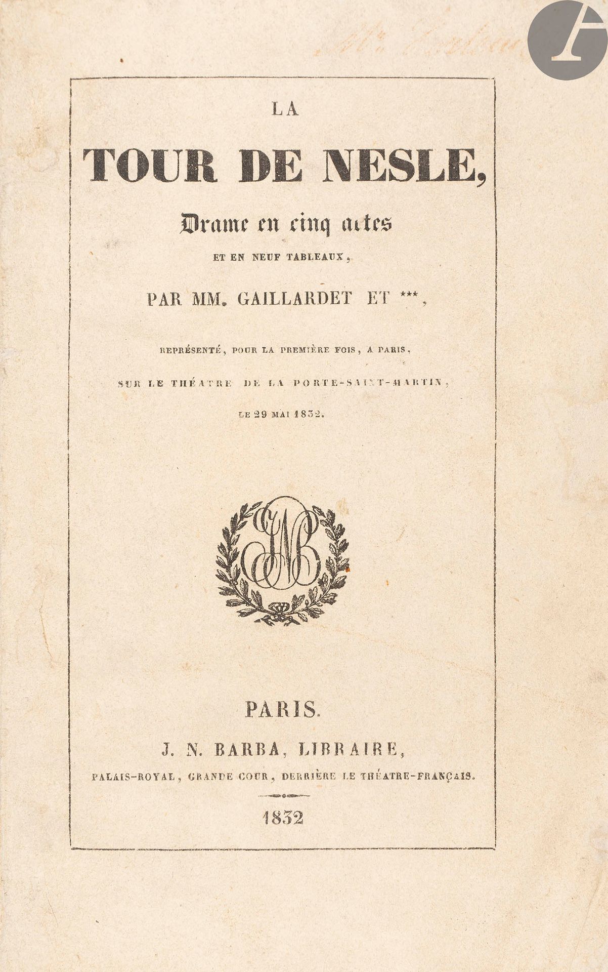Null DUMAS (Alexandre) - GAILLARDET (Frédéric)。
奈斯勒之塔。五幕九场的戏剧。
巴黎：J. N. Barba, 1&hellip;