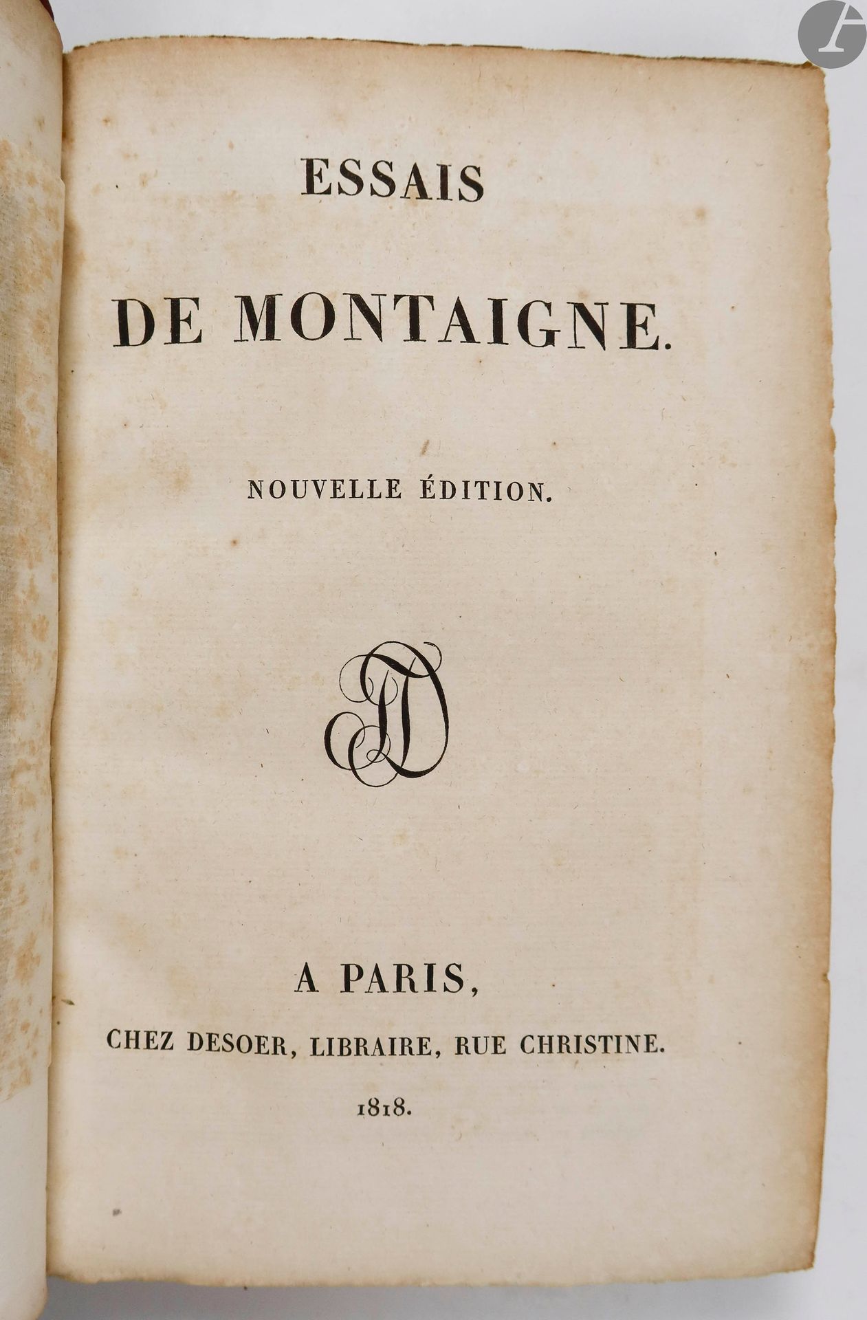Null MONTAIGNE (Michel de).
Essais (Essays). Neue Ausgabe.
Paris: Desoer, 1818. &hellip;