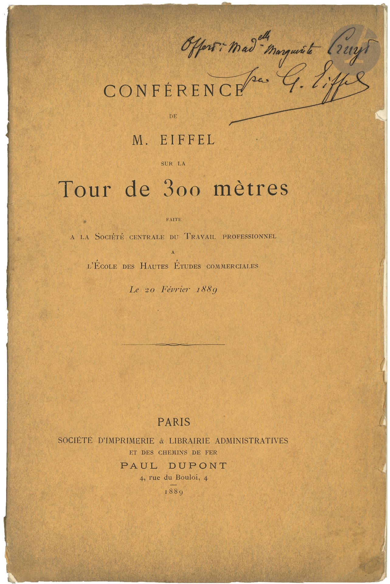 Null Gustave EIFFEL (1832-1923). Dédicace a.S. Sur sa brochure, Conférence de M.&hellip;