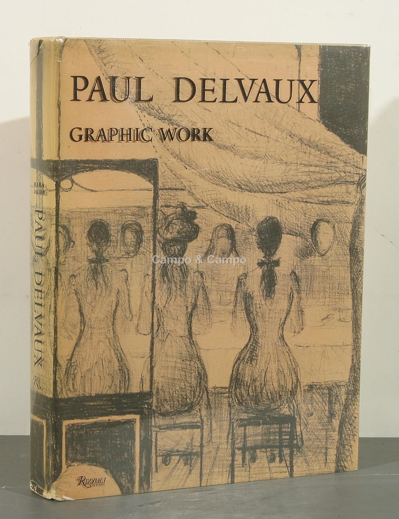 DELVAUX PAUL 1897-1994 'Paul Delvaux. Graphic Works' par Mira Jacob. Livre d'art&hellip;