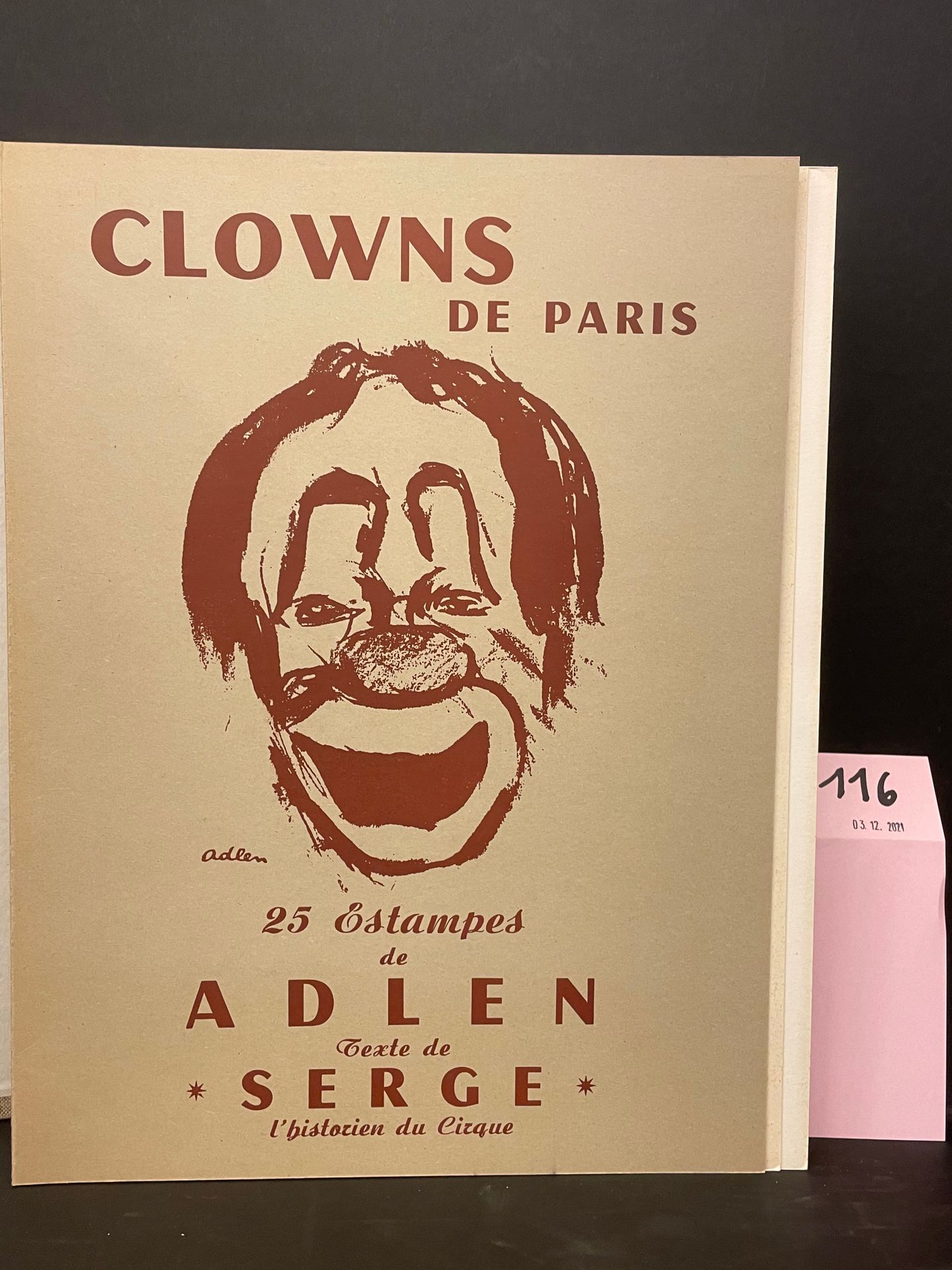 Null ADLEN.- SERGE. Clowns de Paris. 25 estampes de Adlen. Texte de Serge, l'his&hellip;
