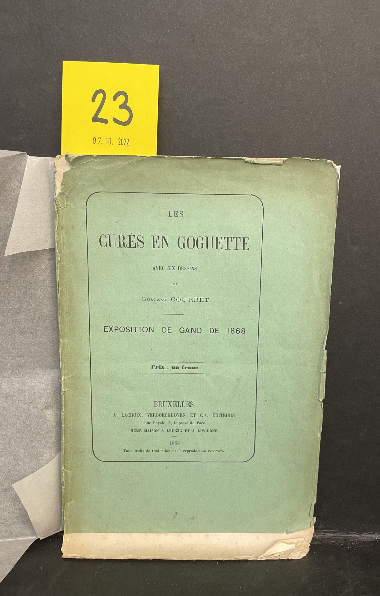 COURBET.- Les Curés en goguette. With six drawings by Gustave Courbet. Ghent Exh&hellip;