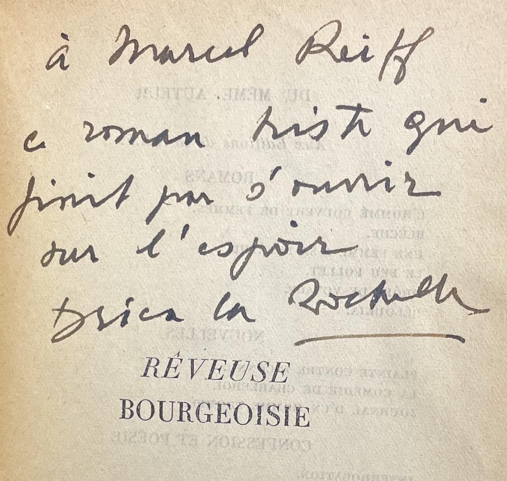 DRIEU LA ROCHELLE (Pierre). Rêveuse bourgeoisie. P., NRF, 1937, in-12, br. (couv&hellip;