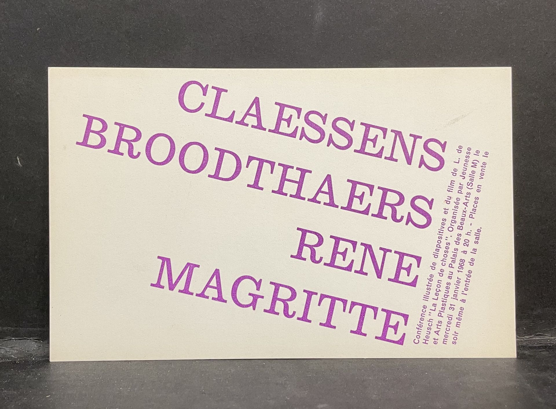 Null "Claessens / Broodthaers / René Magritte". Biglietto d'invito per la confer&hellip;