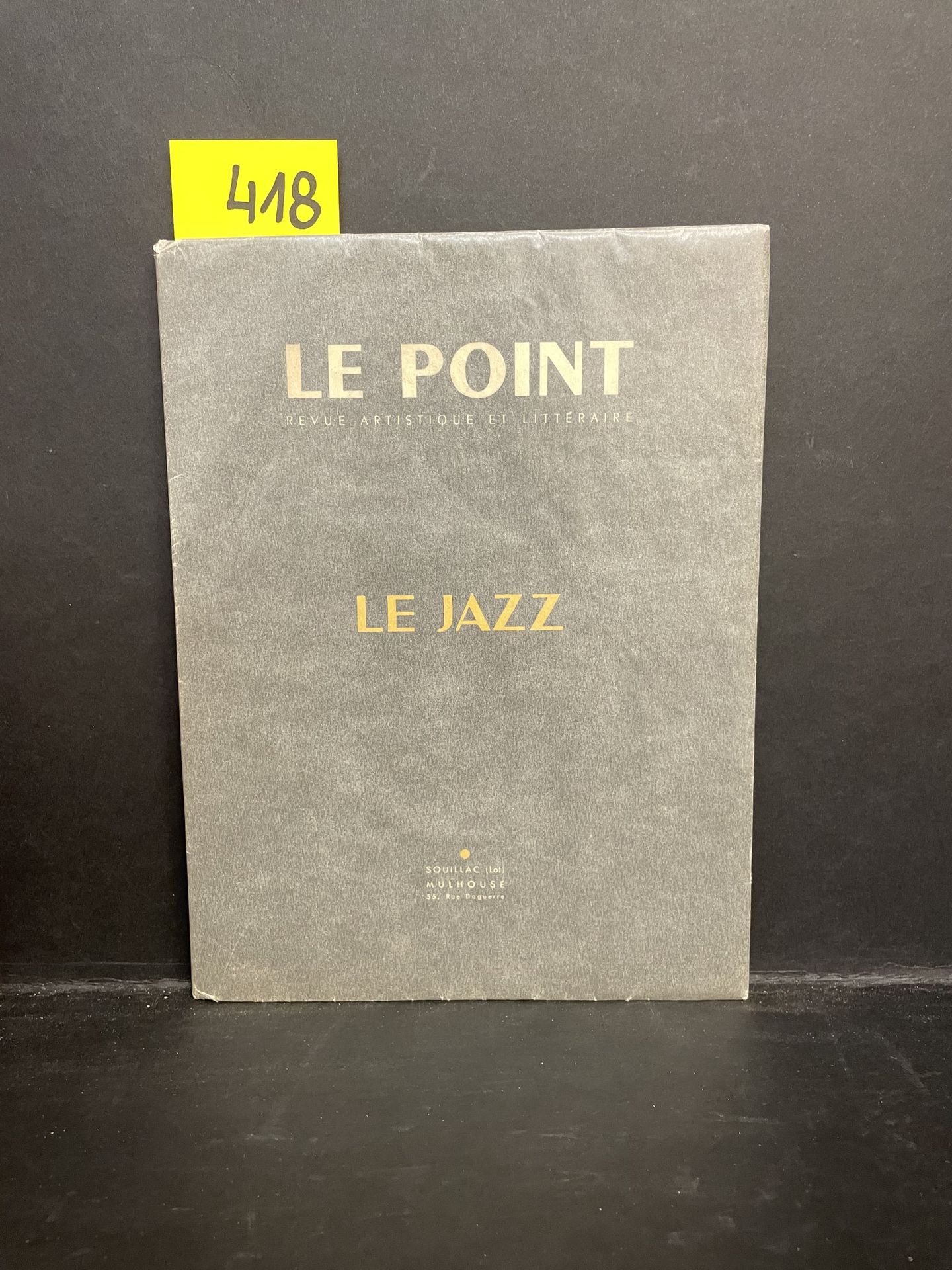DOISNEAU.- "Le Point". Revue artistique et littéraire. N° 40. Le Jazz. Souillac,&hellip;