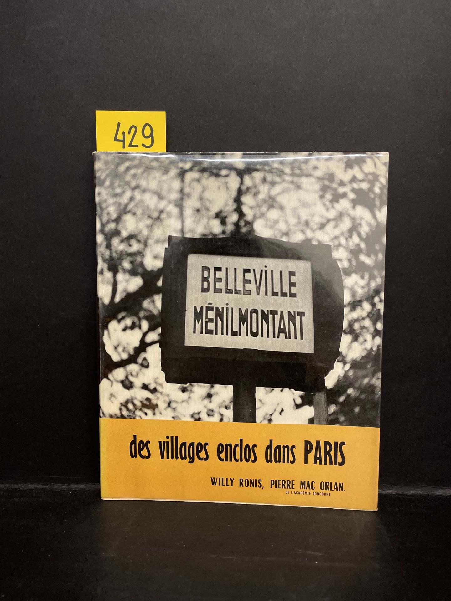 RONIS (Willy) et MAC ORLAN (Pierre). Belleville Ménilmontant... Des villages enc&hellip;