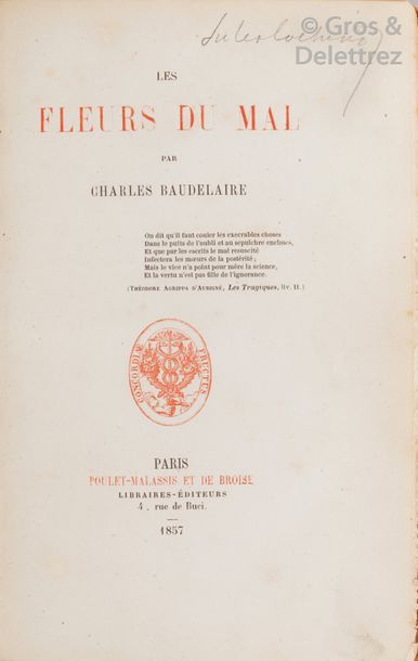 Charles BAUDELAIRE. Les Fleurs du Mal. Paris, Poulet-Malassis et de Broise, 1857,...