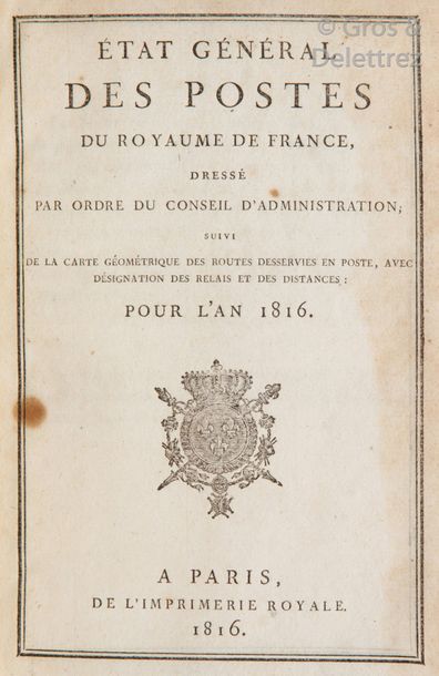 null [Livre de Poste] Etat Général des Postes du Royaume de France pour l’an 1816,...