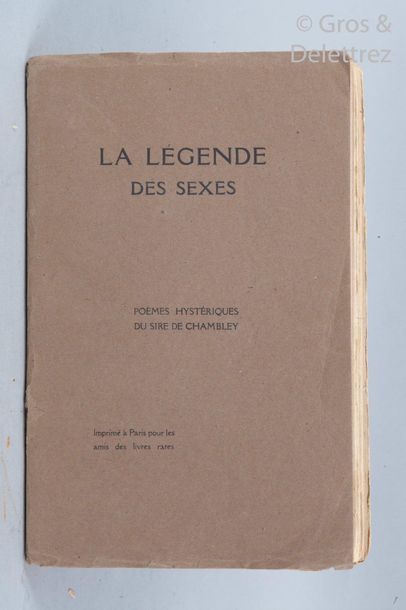 null Edmond Harcourt. The Legend of the Sexes. Hysterical poems by the Sire de Chambley....
