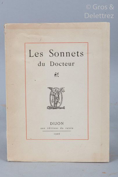 null Georges CAMUSET. Les Sonnets du docteur. Paris, Editions du Raisin, 1926, in-8...