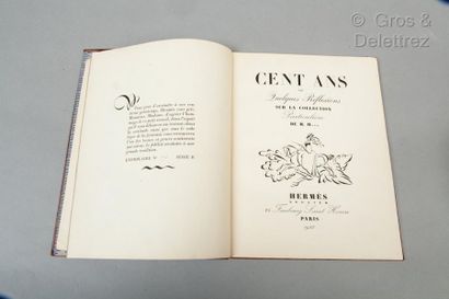 null Catalogue Hermès Sellier 24 Fbg St Honoré Paris « Cent ans ou Quelques *Réflexions...