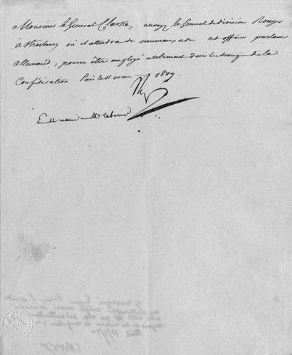 NAPOLEON 1er Ordre au Général Rouyer de se rendre à Strasbourg. Lettre signée «Np»,...