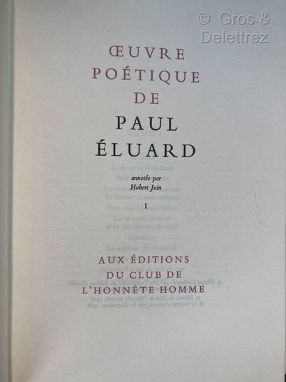  Paul ELUARD 
Œuvre poétique 
6 volumes, Editions du club de l'honnête homme 
Ab...