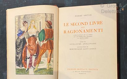  Pierre ARETIN - Ragionamenti, 2 volumes. Illustrations by Berthommé Saint André....