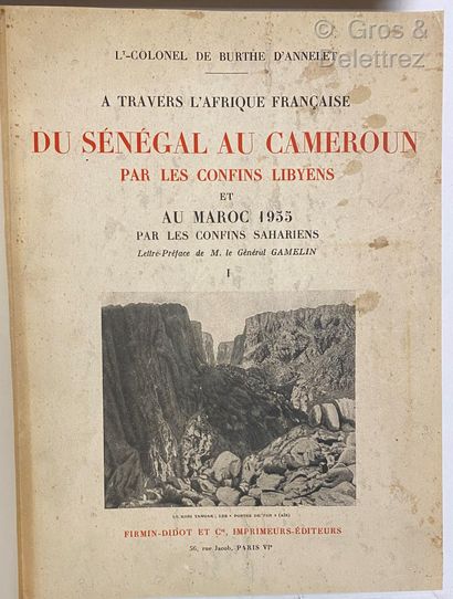 ?BURTHE D'ANNELET Lt-Colonel de ‎A travers l'Afrique française : Du Sénégal au Cameroun...