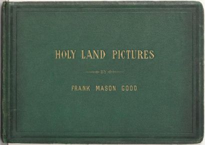 Frank Mason Good (1839-1928) Holy Land Pictures, c. 1875. Palestine. Liban. Syrie....