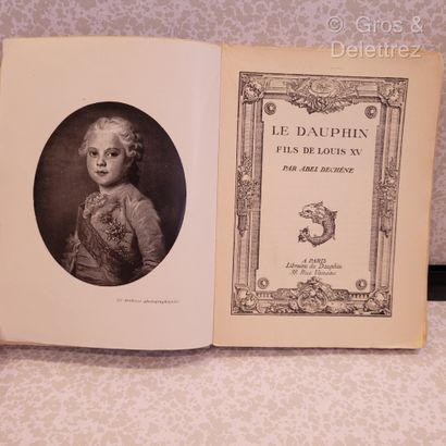 null Abel DECHENE.



?Le Dauphin fils de Louis XV?.



?Paris, Librairie du Dauphin,...