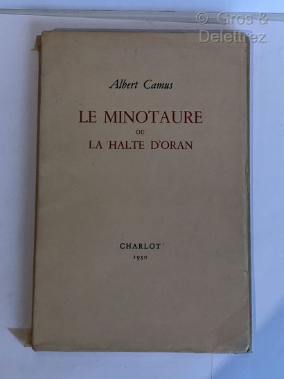 null Albert CAMUS.

Le Minotaure ou La Halte d'Oran.

Editions Charlot, 1950, in-8...