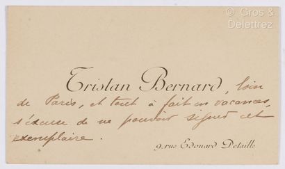 null BERNARD, Tristan (1866-1947). Set of 15 documents: 



-9 L.A.S., 1 C.A.S. and...