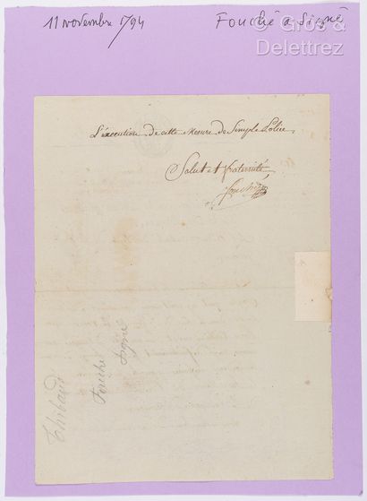 null FOUCHÉ, Joseph, duc d’Otrante (1759-1820). Ensemble de 2 documents : 



-L.S....