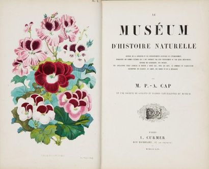 CAP (P.-A.) Le Museum d'Histoire Naturelle. Paris, Curmer, 1854, 2 parties en un...