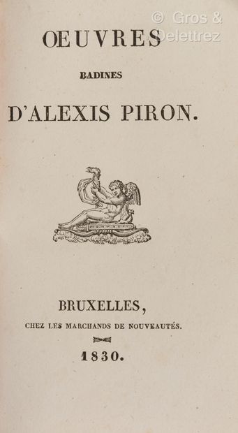 null Alexis PIRON. Œuvres badines.
Bruxelles, Chez les Marchands de nouveautés, 1830.

In-12,...