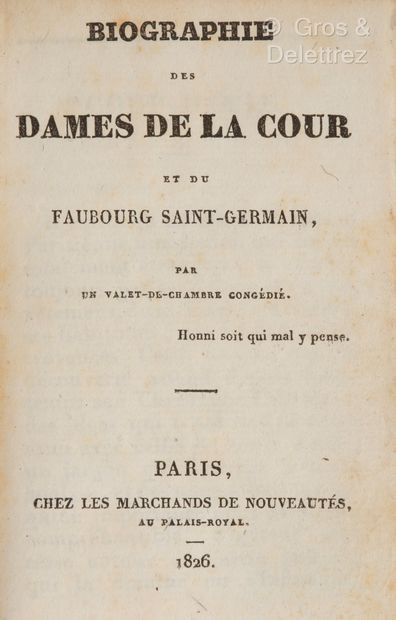null [F.-E. GARAY DE MONGLAVE, and E.-C. PITON]. Biographie des Dames de la Cour...