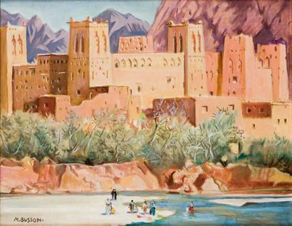 Marcel BUSSON (né en 1913) Casbah dans la Vallée du Dadès Huile sur toile, signée...