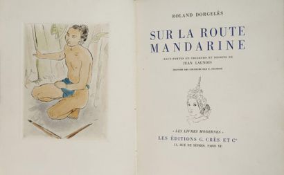 [LAUNOIS] DORGELES Roland Sur la Route Mandarine. Paris, Crès, 1929, petit in-4 carré...
