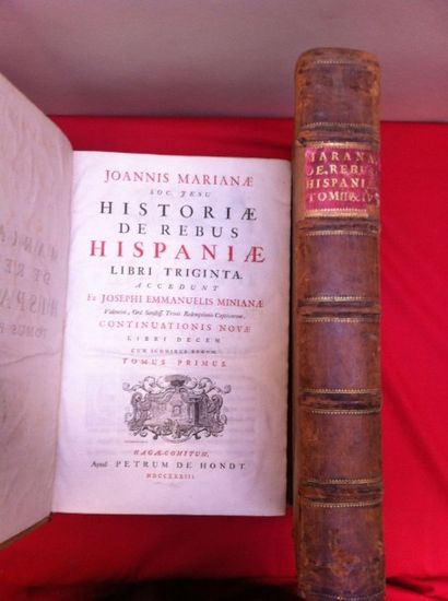 MARIANA Juan de Historiae de Rebus Hispaniae Libri triginta... continuationis novae...