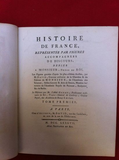DAVID François-Anne Histoire de France représentée par figures accompagnées de discours....