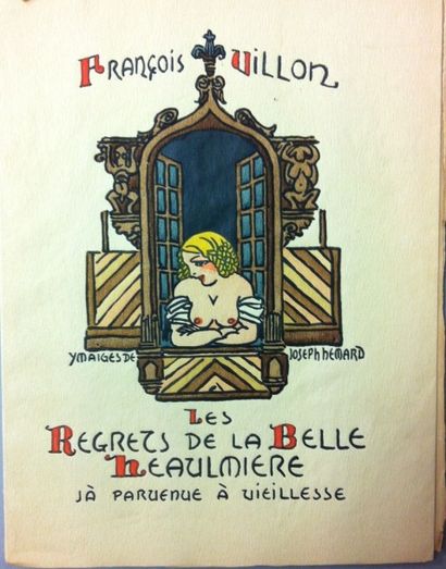 VILLON François Les Regrets de la belle Heaulmière., Jà parvenue à vieillesse. Paris,...