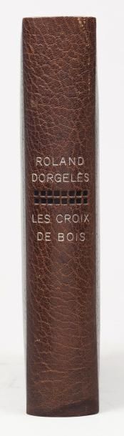 DORGELES ROLAND Les Croix de Bois. Paris, La Banderole, 1921, in-4, relié plein maroquin...