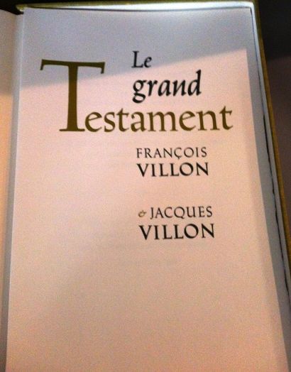 VILLON François Le Grand Testament. Paris, Jonquières, 1963, in-folio en feuilles...
