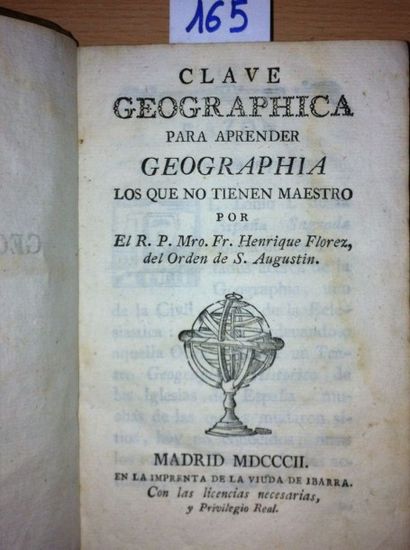 FLOREZ Henrique Clave Geographica para aprender Geographia. Madrid, 1802, in-12 relié...